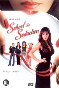 School for Seduction (2004)