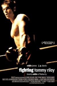 Fighting Tommy Riley (2005)