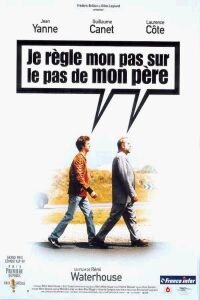 Je R�gle Mon Pas sur le Pas de Mon P�re (1999)