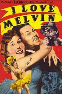 I Love Melvin (1953)