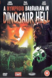 Nymphoid Barbarian In Dinosaur Hell, A (1991)