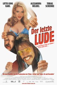 Andi Ommsen Ist der Letzte Lude (2003)