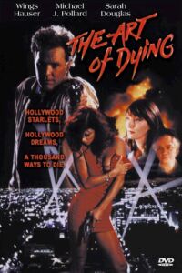 Art of Dying, The (1991)