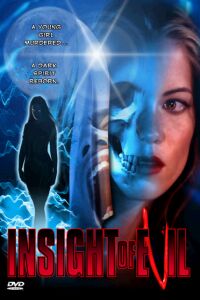 Insight of Evil (2003)