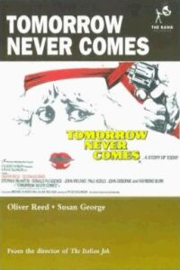 Tomorrow Never Comes (1978)