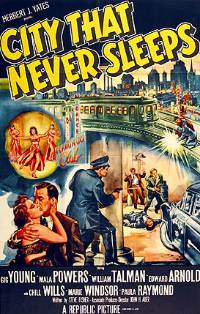 City That Never Sleeps (1953)