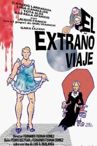 Extrao Viaje, El (1964)