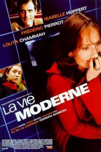 Vie Moderne, La (2000)