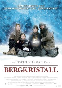 Bergkristall (2004)