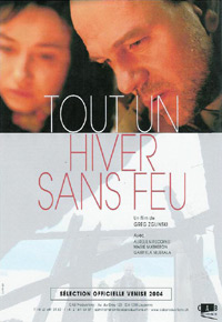 Tout un Hiver sans Feu (2004)