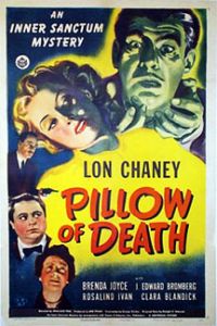Pillow of Death (1945)