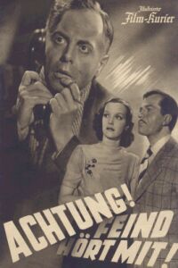 Achtung! Feind Hrt Mit! (1940)