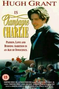 Champagne Charlie (1989)