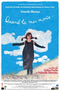 Quand la Mer Monte... (2004)