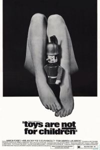 Toys Are Not for Children (1972)