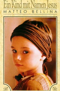 Bambino di Nome Ges�, Un (1987)