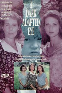 Dark Adapted Eye, A (1994)