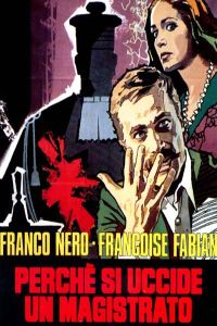 Perch� si Uccide un Magistrato (1974)