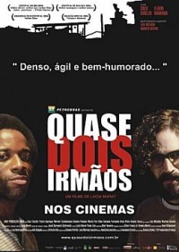 Quase Dois Irmos (2004)