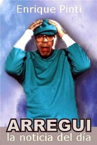 Arregui, la Noticia del D�a (2001)