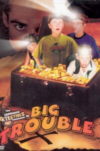 Clubhouse Detectives in Big Trouble (2002)