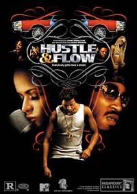 Hustle & Flow (2005)