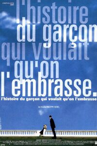 Histoire du Gar�on Qui Voulait Qu'on L'embrasse, L' (1994)