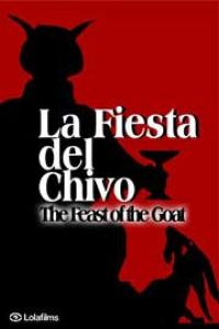 Fiesta del Chivo, La (2005)