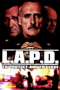 L.A.P.D.: To Protect and to Serve (2001)