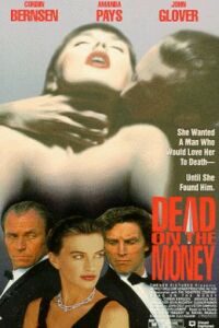 Dead On the Money (1991)