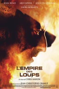 Empire des Loups, L' (2005)