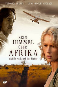 Kein Himmel �ber Afrika (2005)