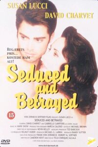 Seduced and Betrayed (1995)