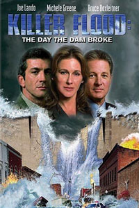 Killer Flood: The Day the Dam Broke (2003)