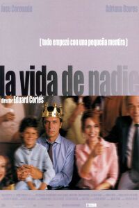 Vida de Nadie, La (2002)