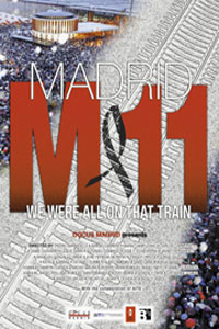 Madrid 11M: Todos �bamos en Ese Tren (2004)