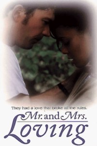 Mr. & Mrs. Loving (1996)