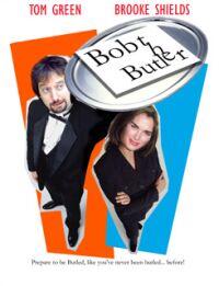 Bob the Butler (2005)