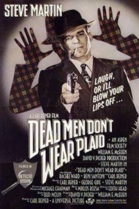 Dead Men Don't Wear Plaid (1982)