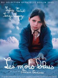 Mots Bleus, Les (2005)