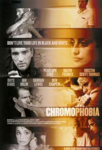 Chromophobia (2005)