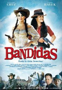 Bandidas (2006)