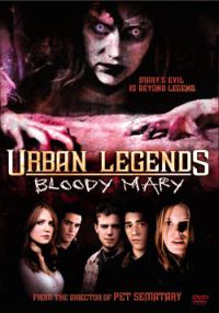 Urban Legends: Bloody Mary (2005)