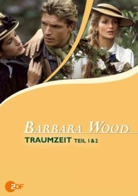 Barbara Wood: Traumzeit (2001)