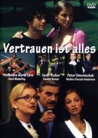 Vertrauen Ist Alles (2000)