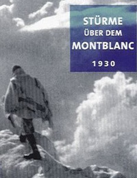 St�rme �ber dem Mont Blanc (1930)