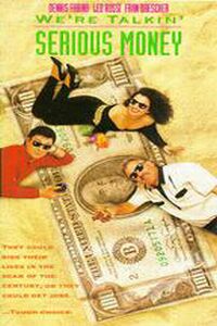 We're Talking Serious Money (1992)