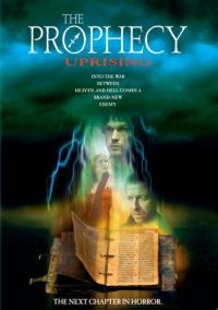 Prophecy: Uprising, The (2005)