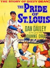 Pride of St. Louis, The (1952)