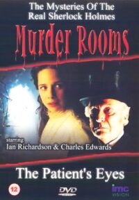 Murder Rooms: The Patient's Eyes (2001)